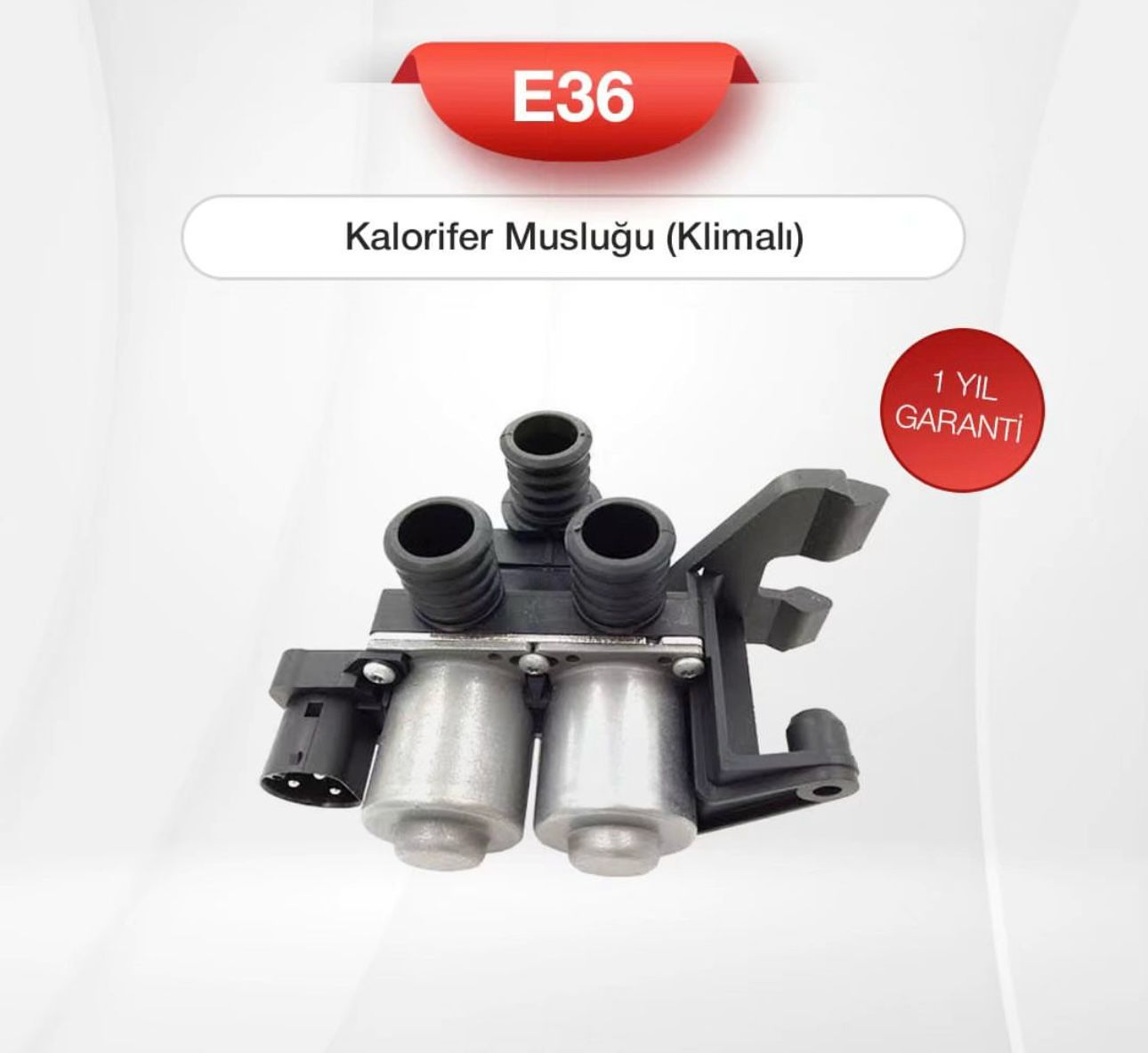 E36 Kalorifer Musluğu (Klimalı)